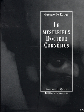 Emprunter LE MYSTERIEUX DOCTEUR CORNELIUS - EPISODES 01 ET 02 livre