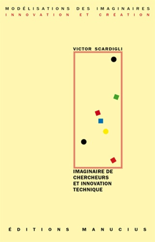 Emprunter IMAGINAIRE DE CHERCHEURS & INNOVATION TECHNIQUE livre