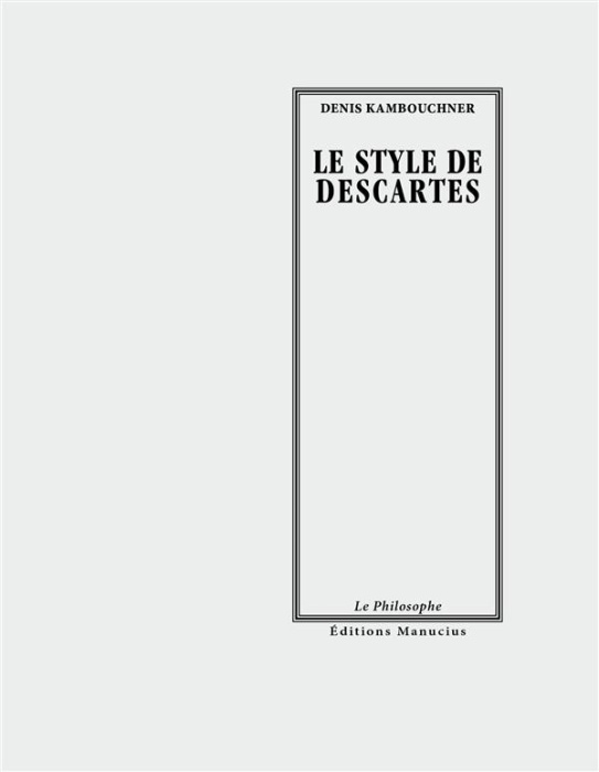 Emprunter Le style de Descartes livre