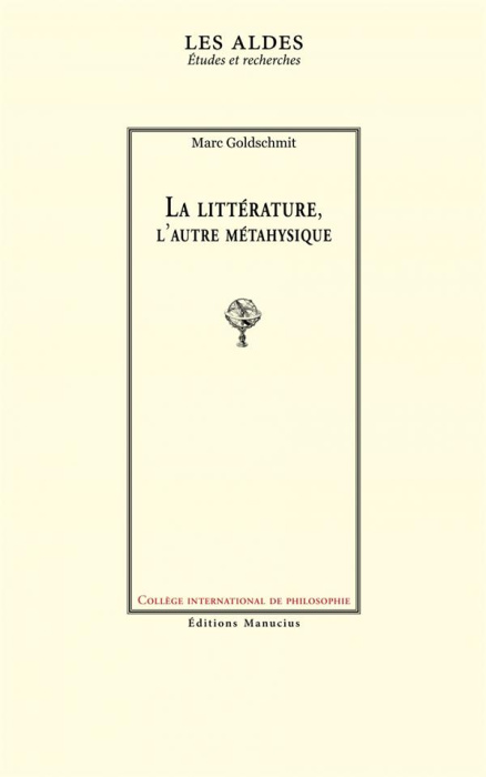 Emprunter La littérature, l'autre métaphysique livre