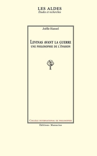 Emprunter Levinas avant la guerre : Une philosophie de l'évasion livre