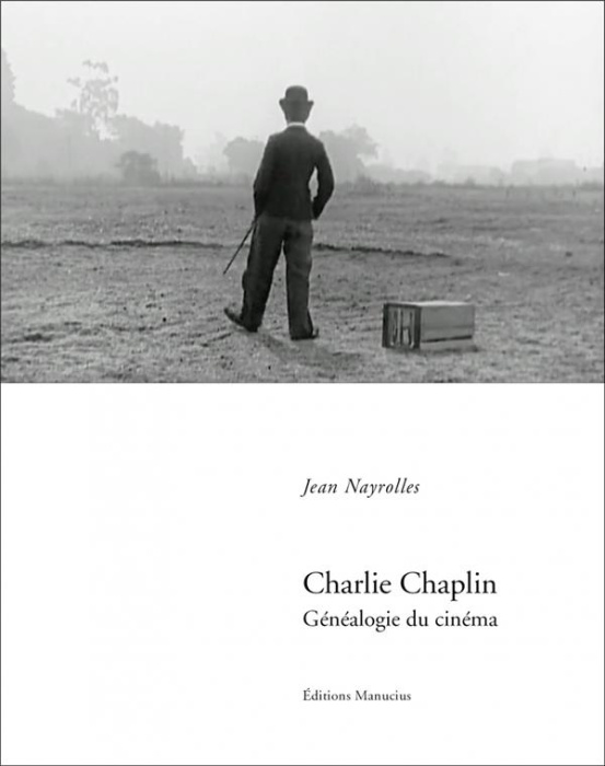 Emprunter Charlie Chaplin. Généalogie du Cinéma livre