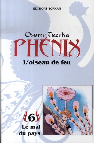 Emprunter Phénix l'oiseau de feu Tome 6 : Le mal du pays livre