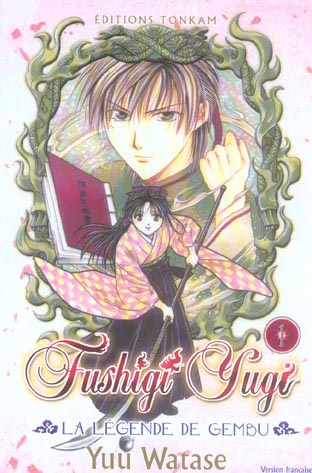 Emprunter Fushigi Yugi - La légende de Gembu Tome 1 livre