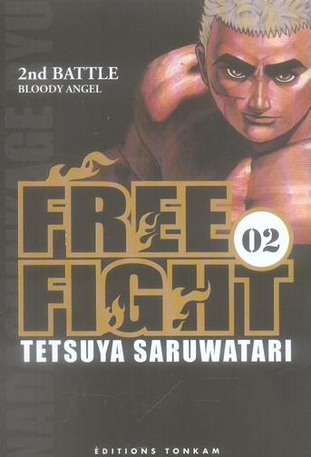 Emprunter Free Fight Tome 2 : Bloody Angel livre