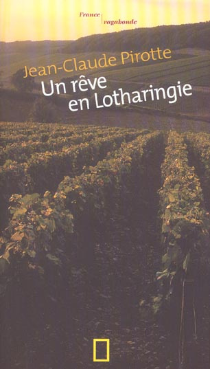 Emprunter UN REVE EN LOTHARINGIE livre