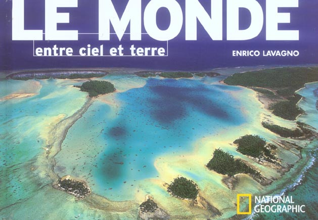 Emprunter Le monde entre ciel et terre livre