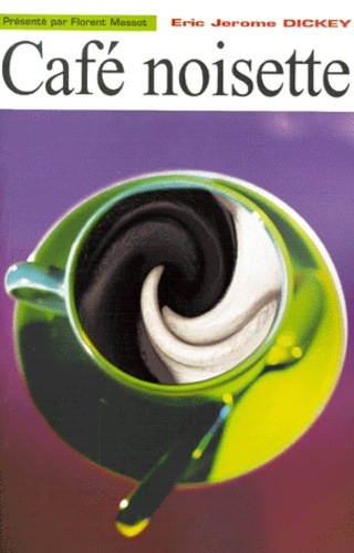 Emprunter CAFE NOISETTE livre