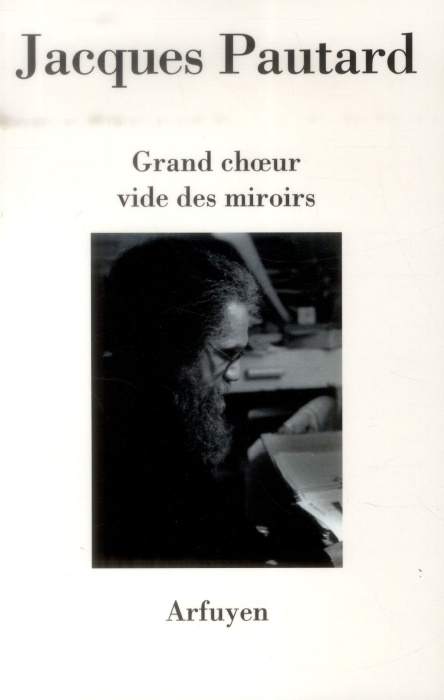 Emprunter Grand choeur vide des miroirs livre