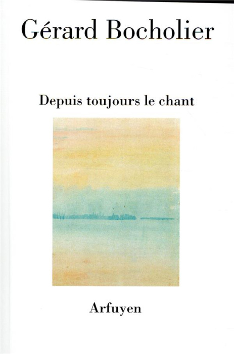 Emprunter Depuis toujours le chant livre
