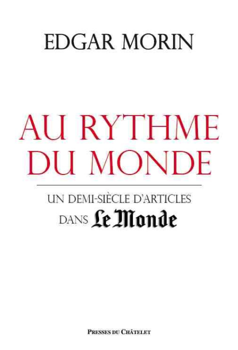 Emprunter Au rythme du monde. Un demi-siècle d'articles dans Le Monde livre