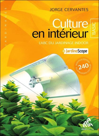 Emprunter Culture en intérieur. L'ABC du jardinage indoor, 8e édition livre