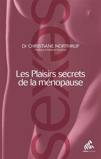 Emprunter Les plaisirs secrets de la ménopause livre