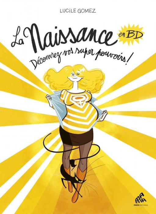 Emprunter La naissance en BD Tome 1 : Découvrez vos super pouvoirs ! livre
