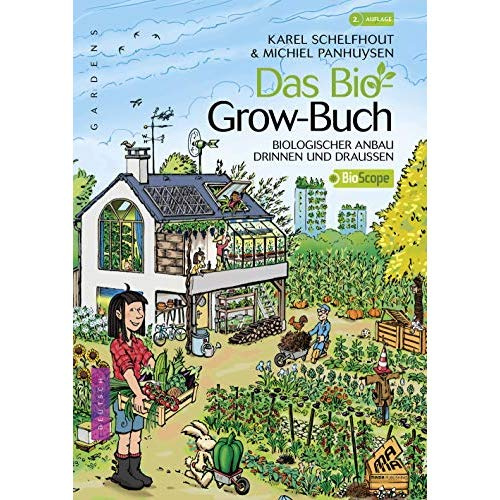 Emprunter DAS BIO GROW-BUCH - BIOLOGISCHER ANBAU DRINNEN UND DRAUSSEN livre