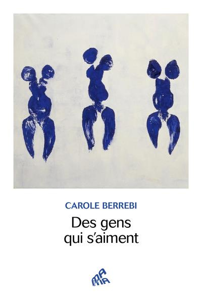 Emprunter Des gens qui s'aiment livre