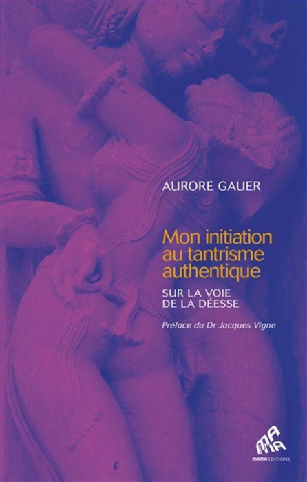 Emprunter Sur la voie de la Déesse. Une initiation au véritable tantrisme de Bengale livre