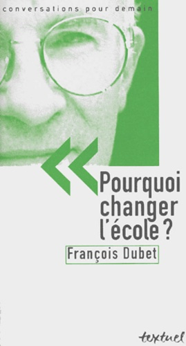 Emprunter POURQUOI CHANGER L'ECOLE ? (N.E.) livre