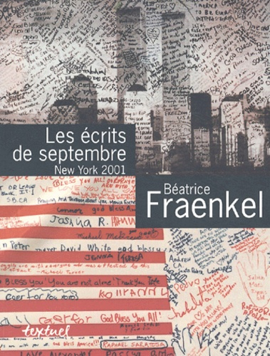 Emprunter LES ECRITS DE SEPTEMBRE : NEW YORK 2001 livre
