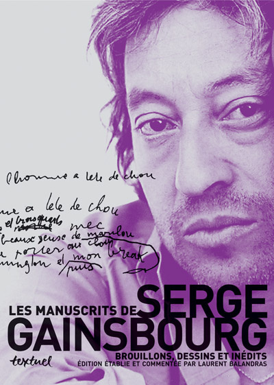 Emprunter Les manuscrits de Serge Gainsbourg. Brouillons, dessins et inédits Coffret en 3 volumes : Tome 1, 19 livre