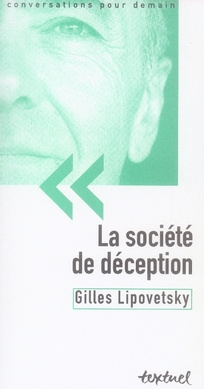Emprunter LA SOCIETE DE DECEPTION livre