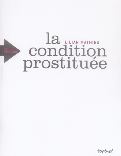 Emprunter LA CONDITION PROSTITUEE livre