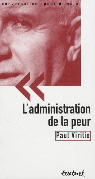 Emprunter L'ADMINISTRATION DE LA PEUR livre