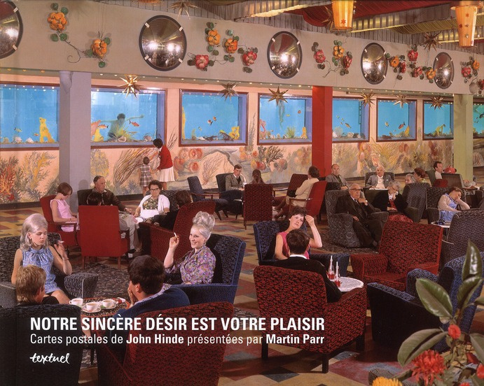 Emprunter NOTRE SINCERE DESIR EST VOTRE PLAISIR - CARTES POSTALES DE JOHN HINDE livre
