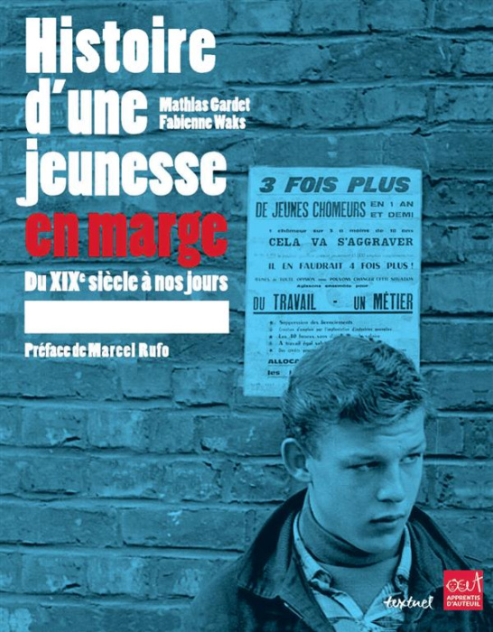 Emprunter Une histoire de la jeunesse en marge livre