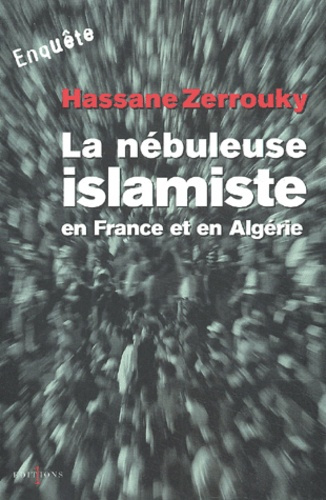 Emprunter La nébuleuse islamiste en France et en Algérie livre