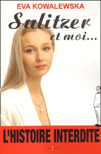 Emprunter Sulitzer et moi... livre