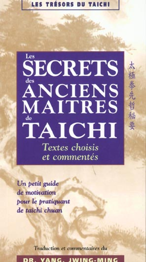 Emprunter Les secrets des anciens maîtres de Taichi. Textes choisis et commentaires livre