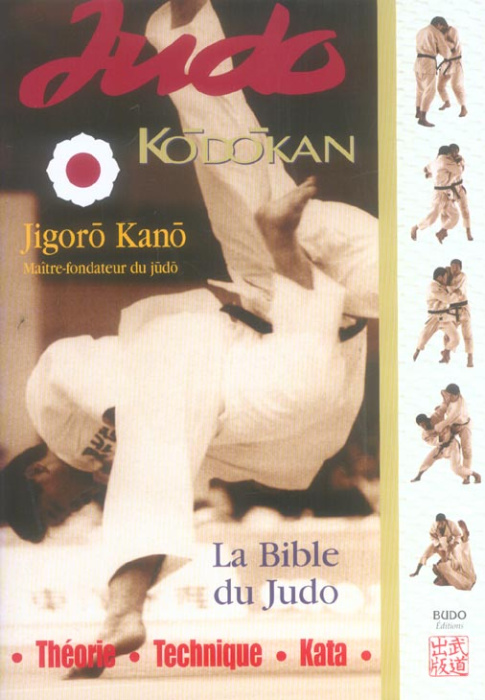 Emprunter Judo Kodokan. La Bible du Judo, 3e édition livre