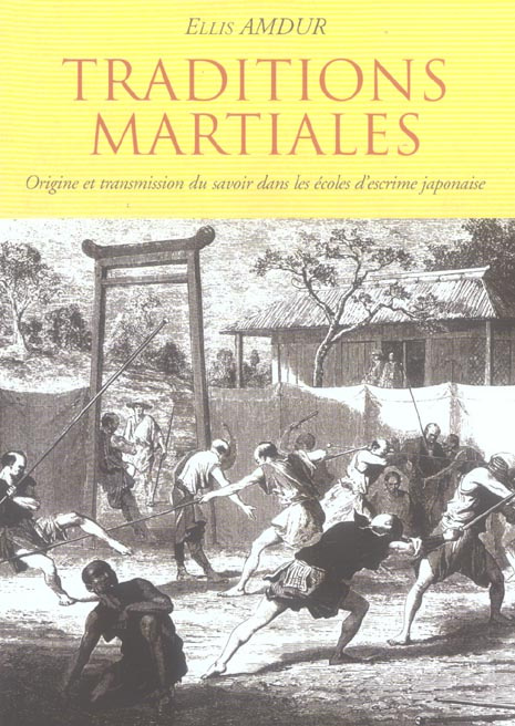 Emprunter Traditions martiales. Origine et transmission du savoir dans les écoles d'escrime japonaise livre