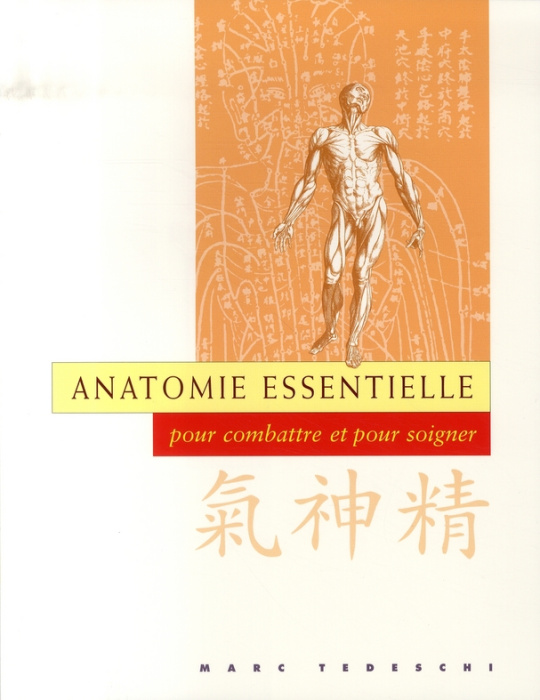Emprunter Anatomie essentielle. Pour combattre et pour soigner livre