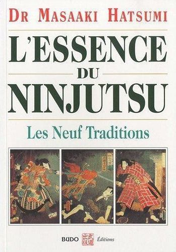 Emprunter L'essence du Ninjutsu. Les Neuf traditions livre