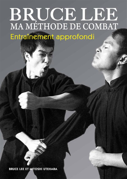 Emprunter Ma méthode de combat. Entraînement approfondi livre