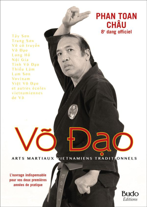 Emprunter Võ Dao. Arts martiaux vietnamiens traditionnels livre
