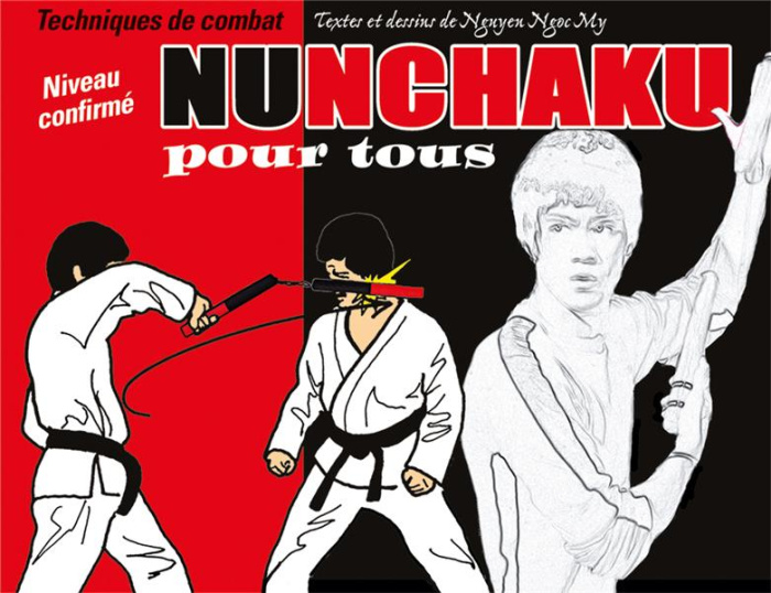 Emprunter Nunchaku pour tous. Tome 2, Techniques de combat livre