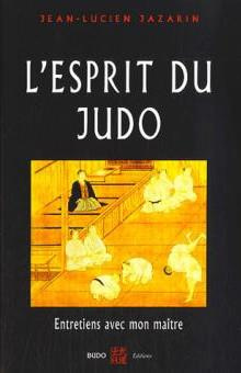 Emprunter L'Esprit du Judo. Entretiens avec mon maître livre