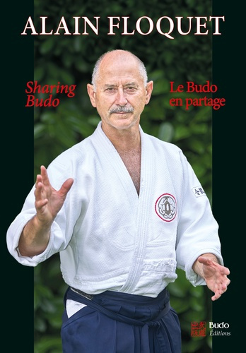 Emprunter Le budo en partage. Edition bilingue français-anglais livre