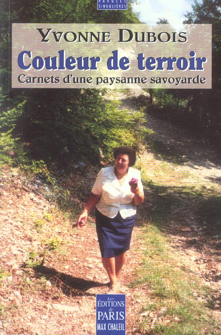 Emprunter Couleur de terroir. Carnets d'une paysanne savoyarde livre