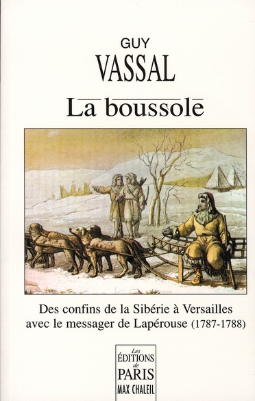Emprunter La boussole. Des confins de la Sibérie à Versailles avec le messager de Lapérouse livre