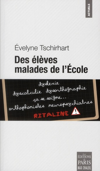 Emprunter Des élèves malades de l'Ecole. Révélations sur une médicalisation abusive livre
