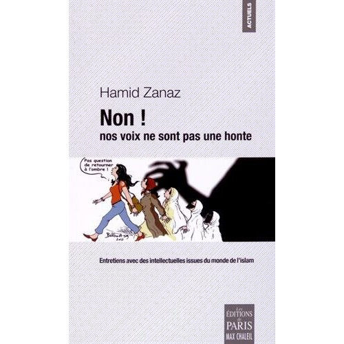 Emprunter Non ! nos voix ne sont pas une honte. Entretiens avec des intellectuelles issues du monde de l'islam livre