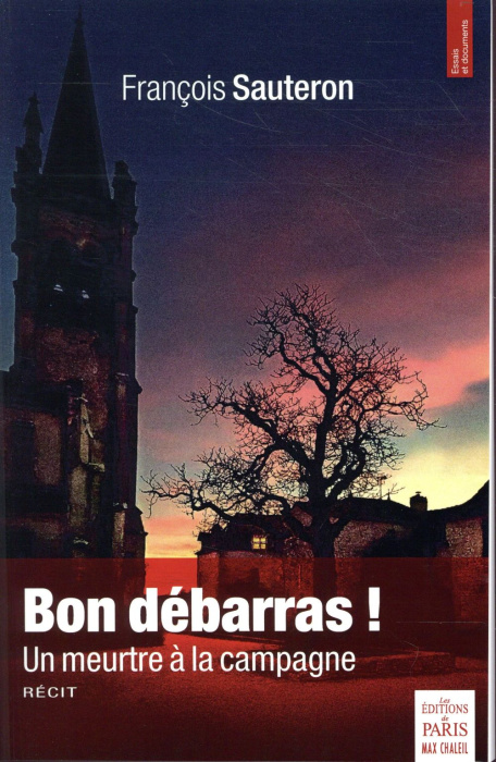 Emprunter Bon débarras ! Un meurtre à la campagne livre