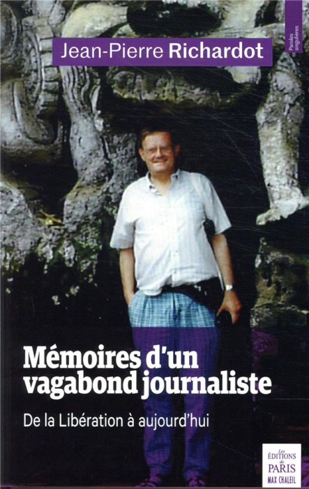 Emprunter Mémoires d'un vagabond journaliste. De la Libération à aujourd'hui livre