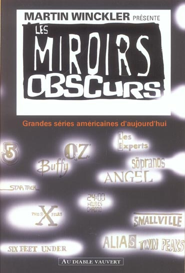 Emprunter Les miroirs obscurs. Grandes séries américaines d'aujourd'hui livre