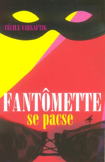 Emprunter Fantômette se pacse livre