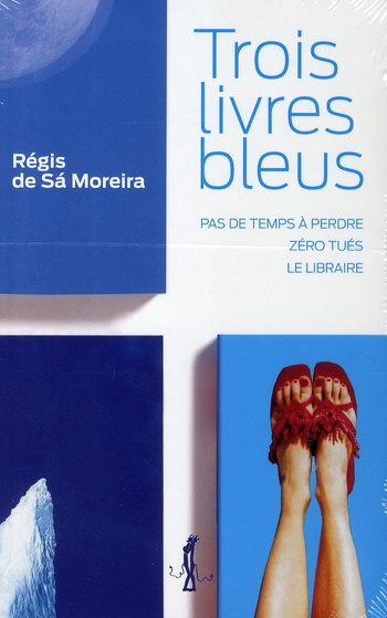 Emprunter Trois livres bleus. Pas de temps à perdre ; Zéro tués ; Le libraire livre